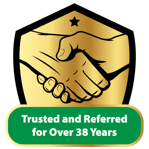 Trusted and Referred for Over 38 Years